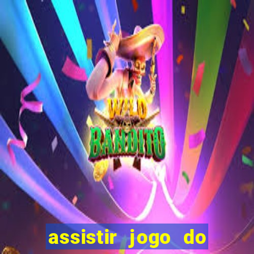 assistir jogo do flamengo multicanais